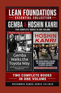 Lean Foundations Essential Collection: Gemba & Hoshin Kanri: Two Complete Books in One Volume