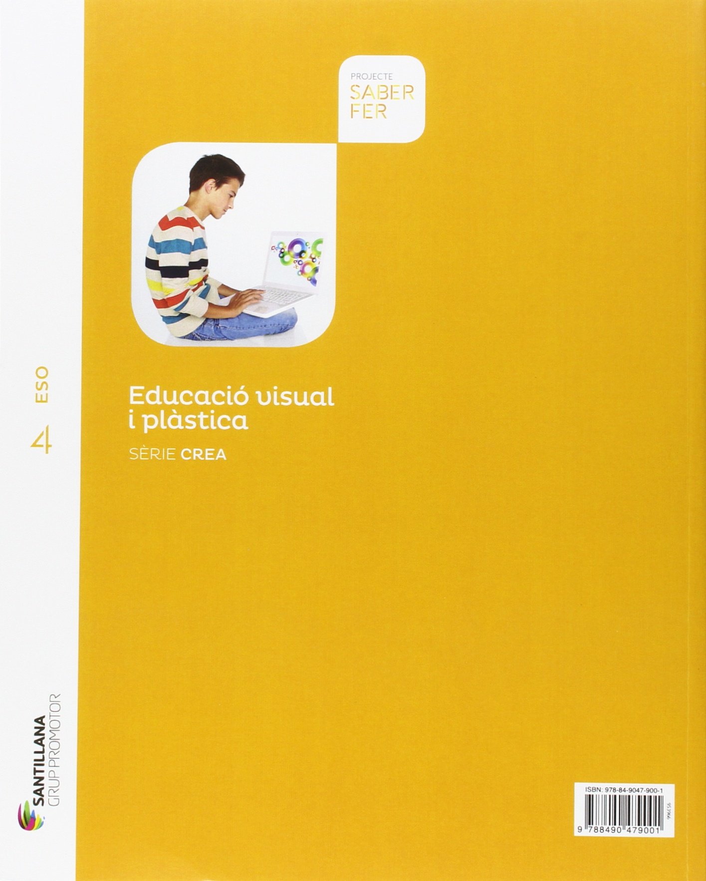 EDUCACIO VISUAL I PLASTICA SERIE CREA 4 ESO SABER FER