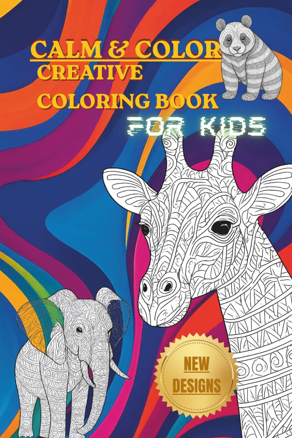 Calmin Color for Kids: A Calming Color Book for Kids to Relax, Focus and Boost Creativity with Fun Animal Designs