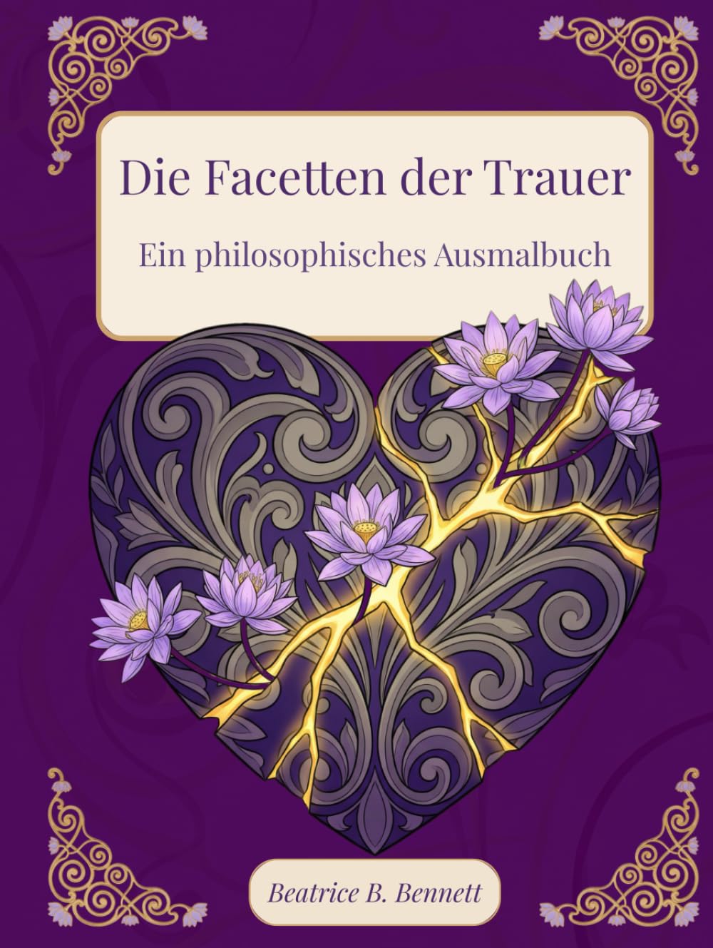 Die Facetten der Trauer: Ein philosophisches Ausmalbuch