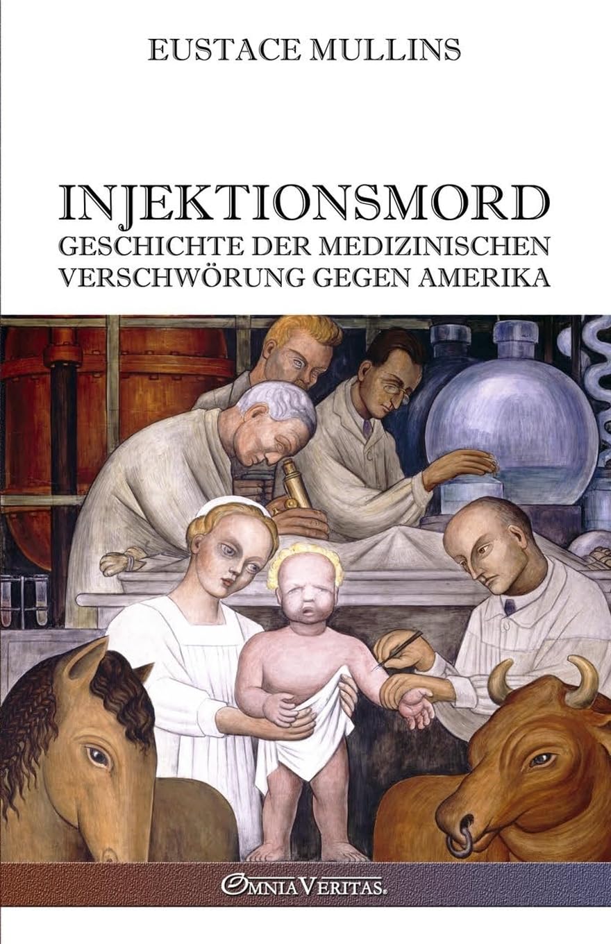 Injektionsmord: Geschichte der medizinischen verschwörung gegen amerika