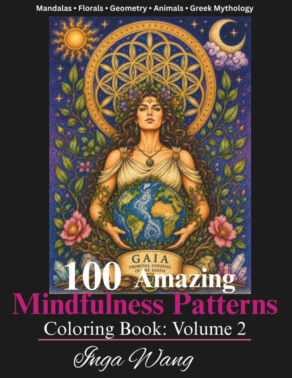 100 Amazing Mindfulness Patterns Coloring Book: Volume 2