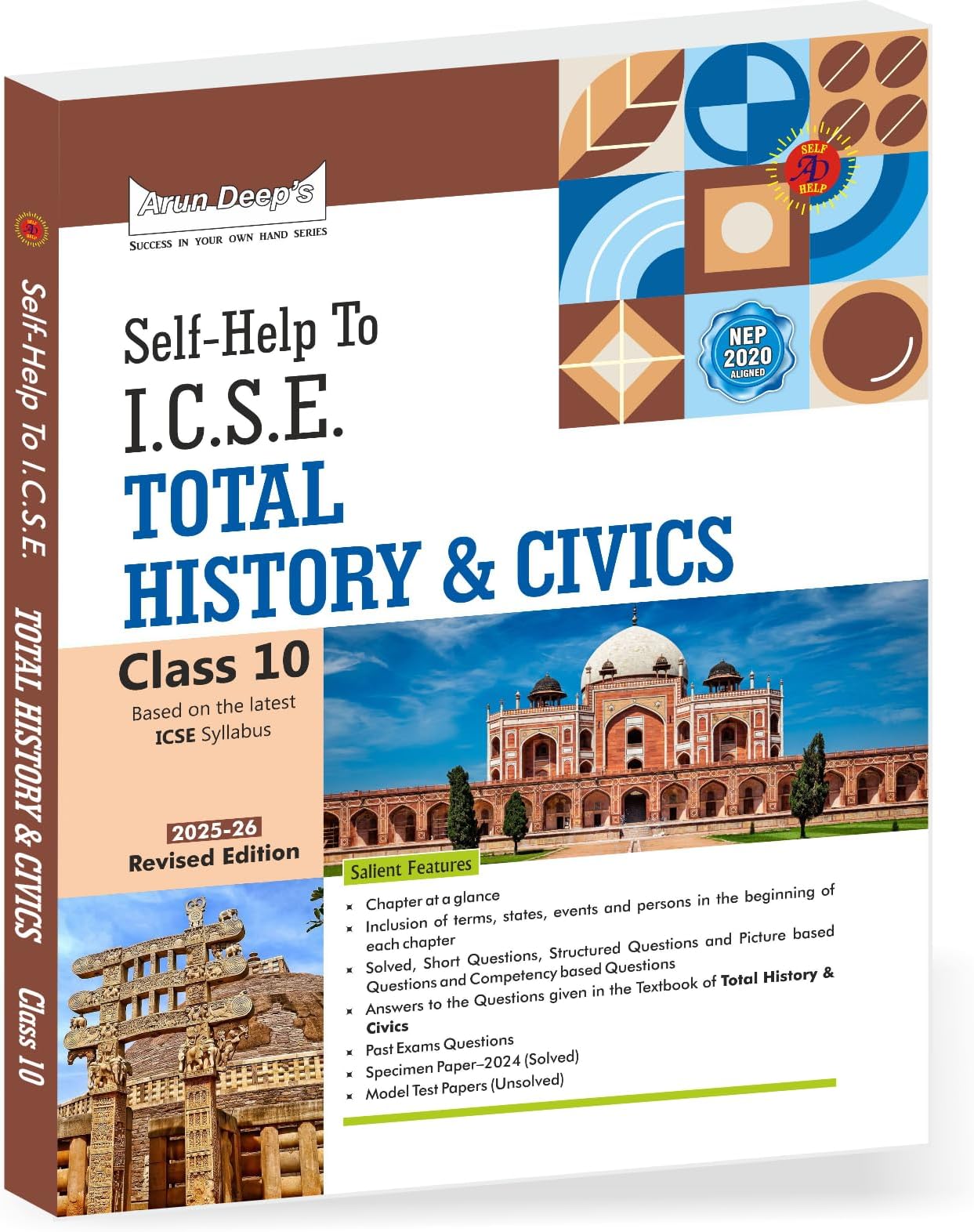 Arun Deep’s Self-Help to I.C.S.E. Total History & Civics Class 10 For 2025-26 Edition (includes answers to the questions given in the textbook Total ... Chapter Synopsis, Competency Based Questions,