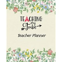 Teaching My Tribe Teacher Planner Ultimate Undated Teacher s Academic Year Organizer | School Classroom Supplies | Lesson Planner and Record Book | Daily Weekly and Monthly Calendar | Time Management