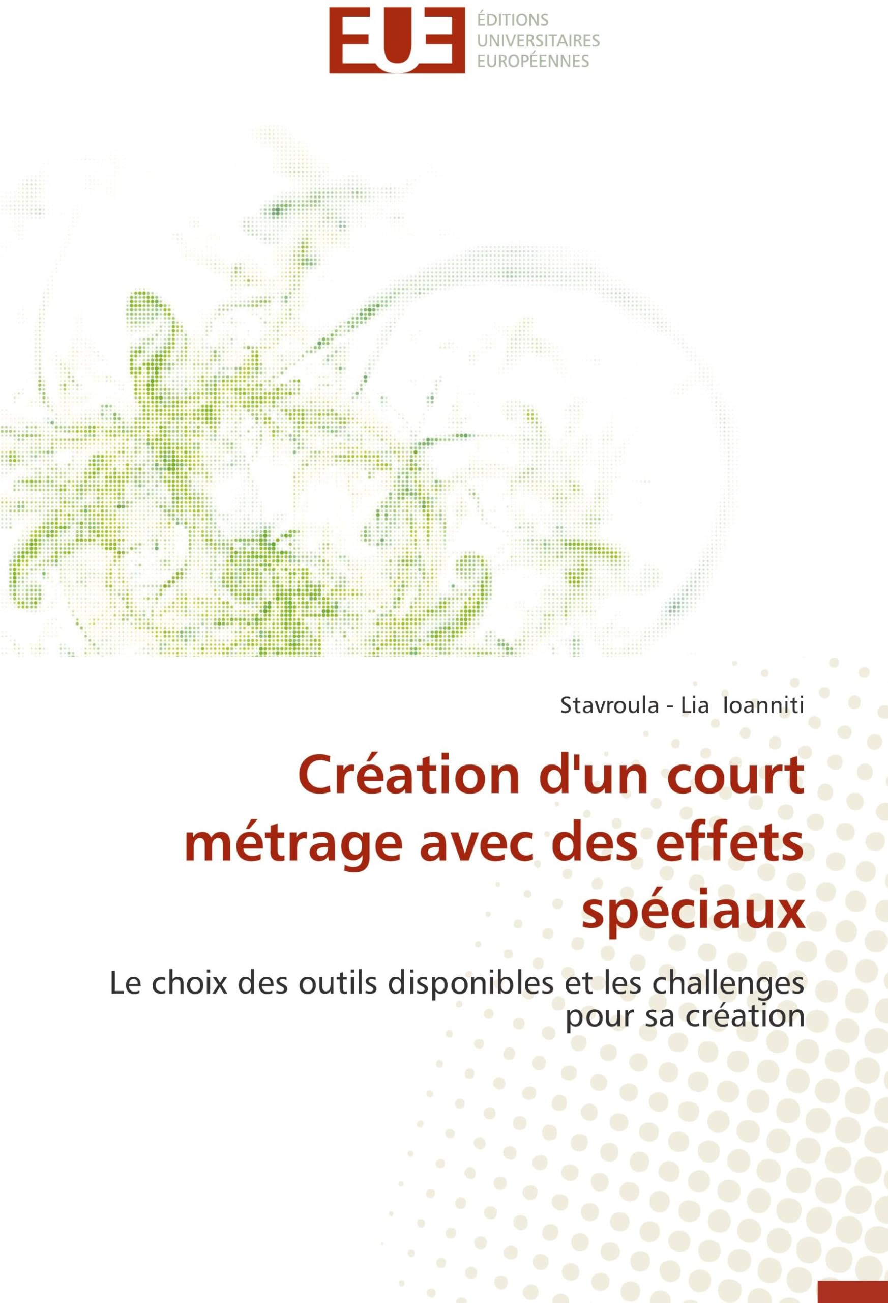 Court métrage et effets spéciaux : le guide des outils et challenges de création