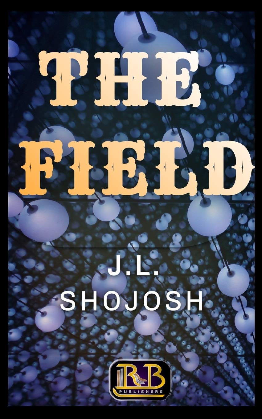 The Field: A Short Story