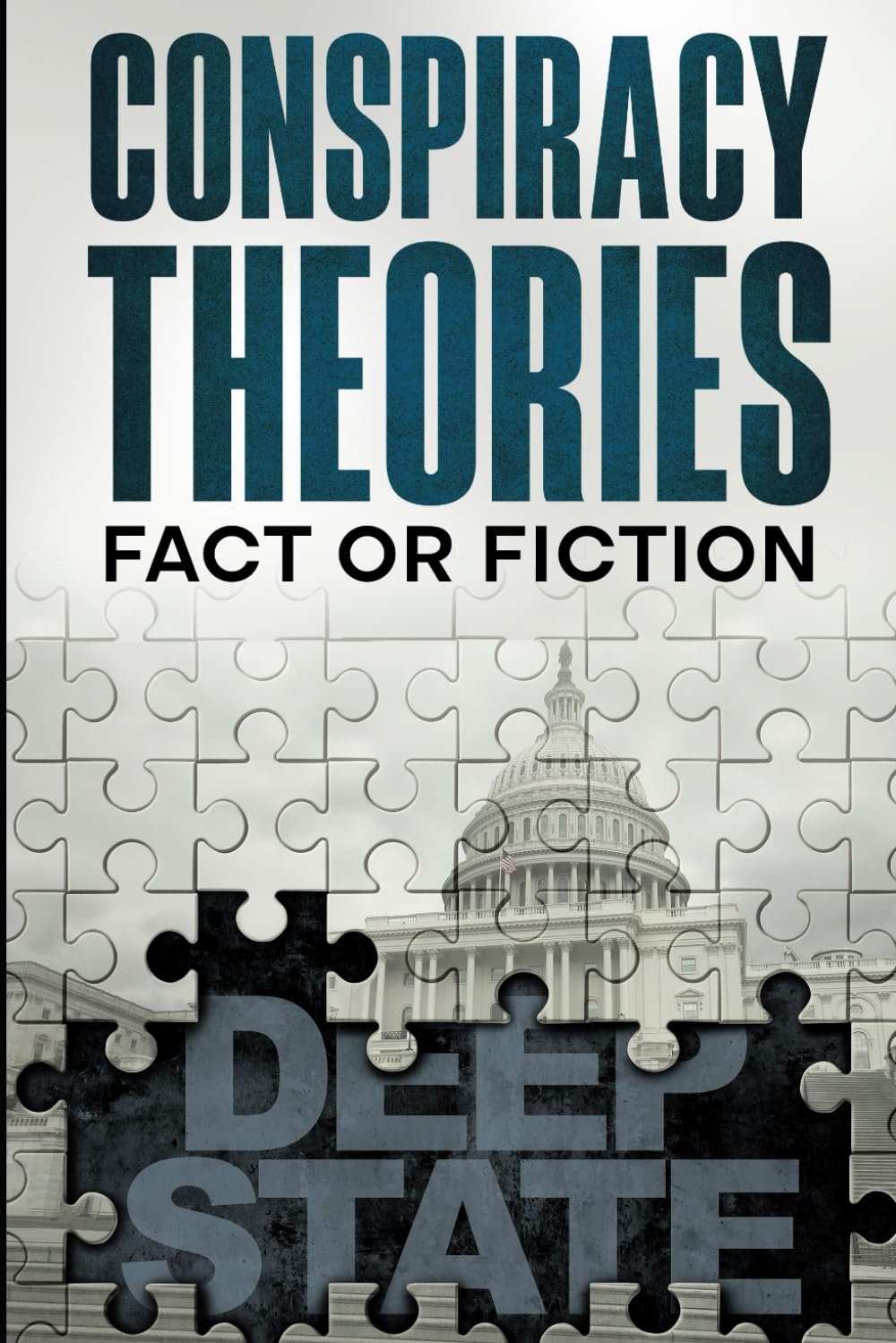 Conspiracy Theories: Fact or Fiction