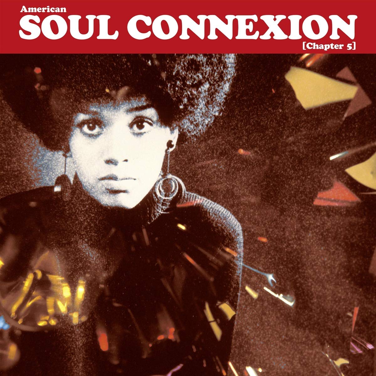 American Soul Connexion (Chapter 5) [VINYL]