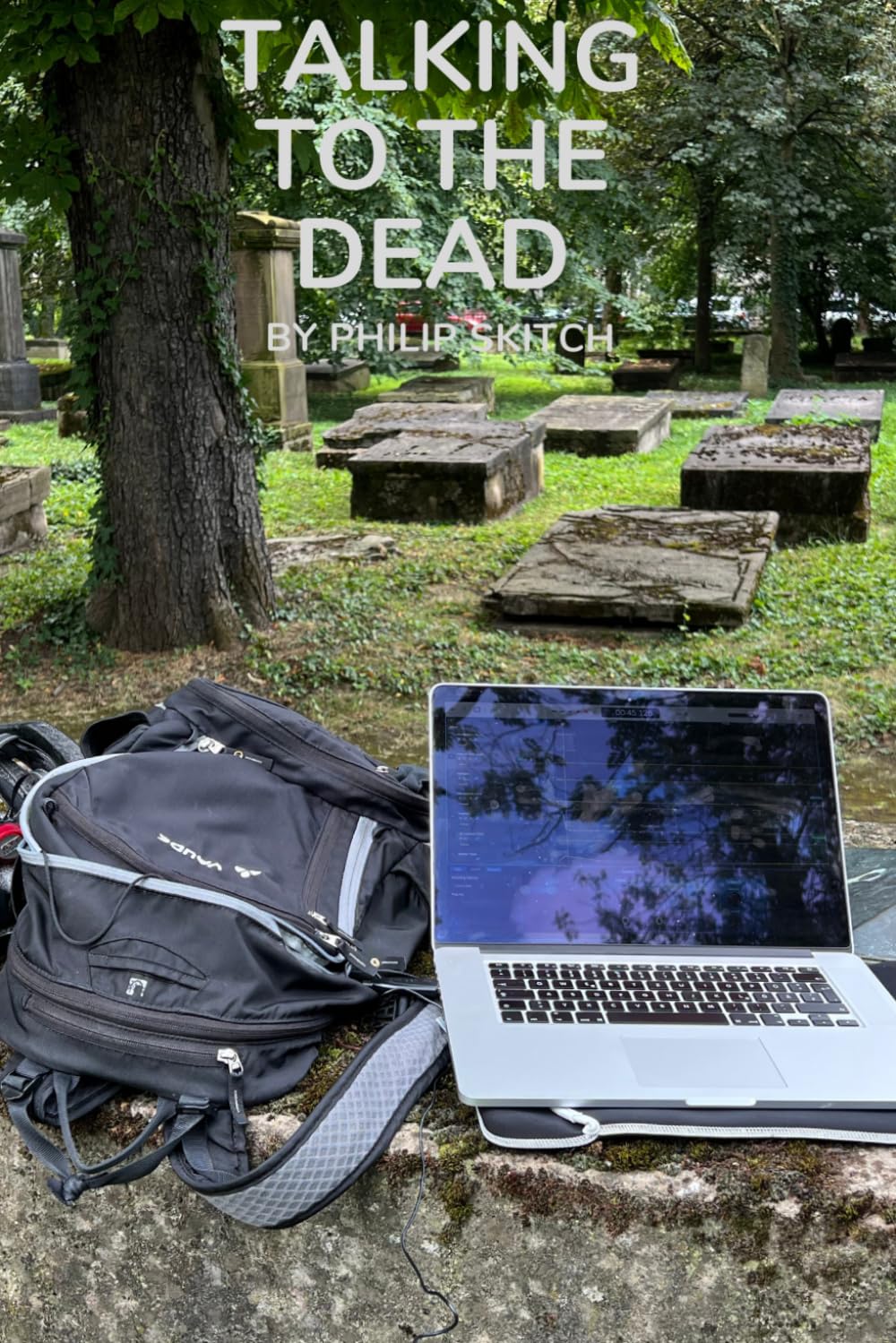 Talking to the dead