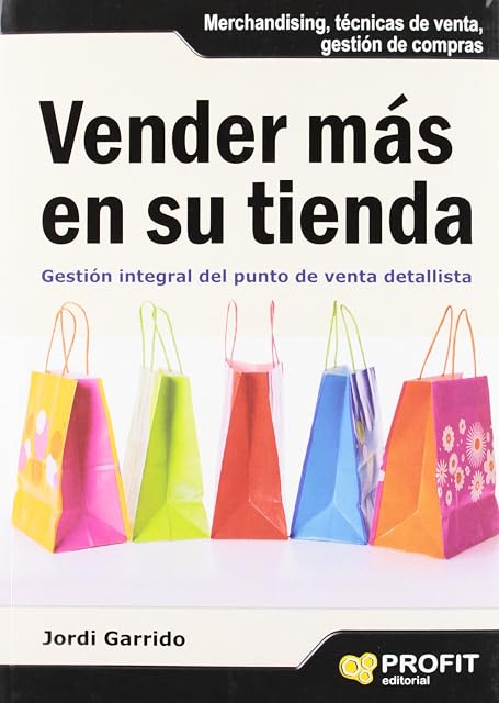 Portada de Vender Mas en Su Tienda: Gestion Integral del Punto de Venta Deta Llis