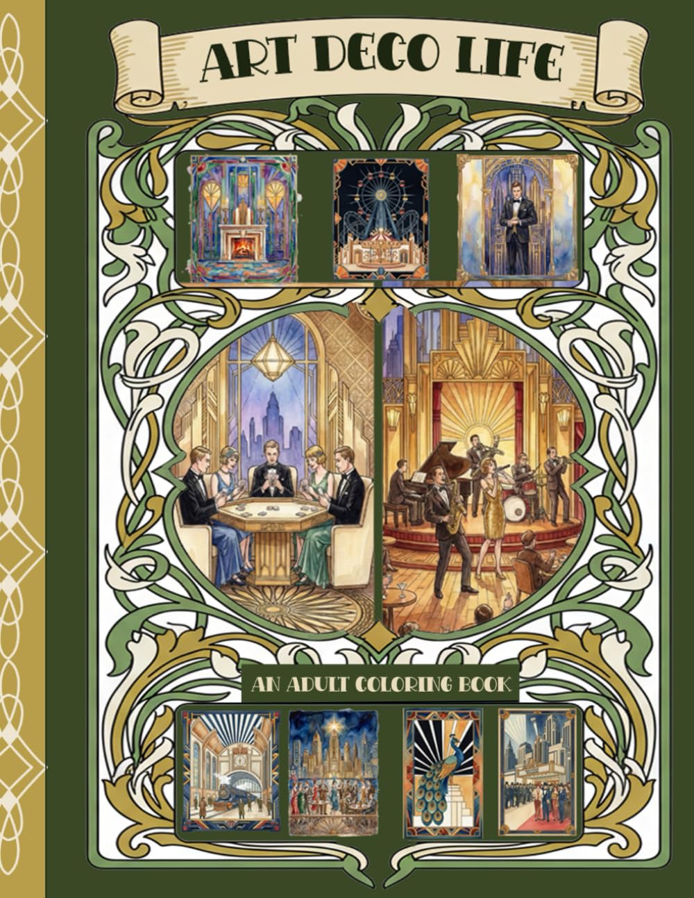 Art Deco Life: An Adult Coloring Book (Adult Coloring books by Tera)
