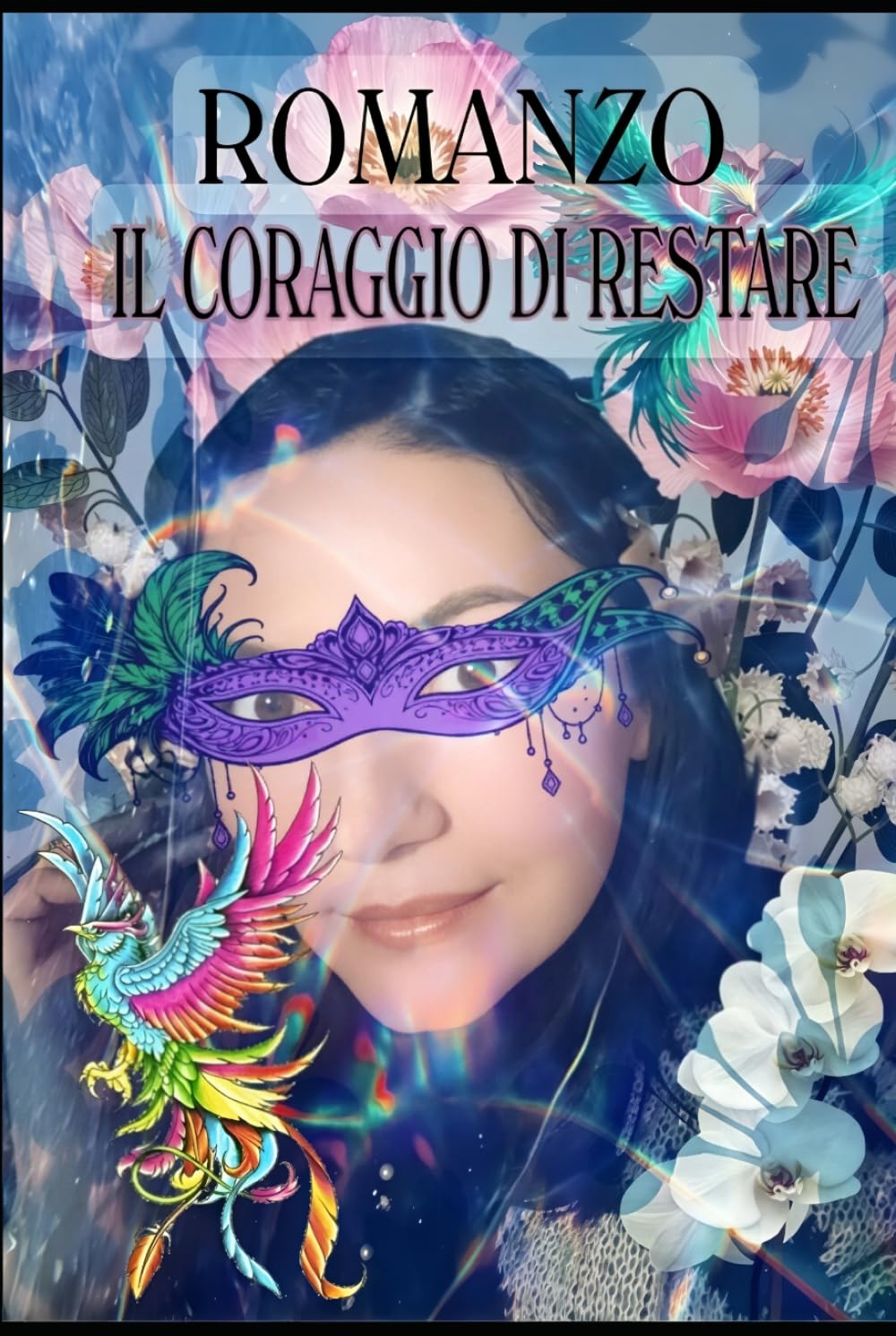ROMANZO: IL CORAGGIO DI RESTARE