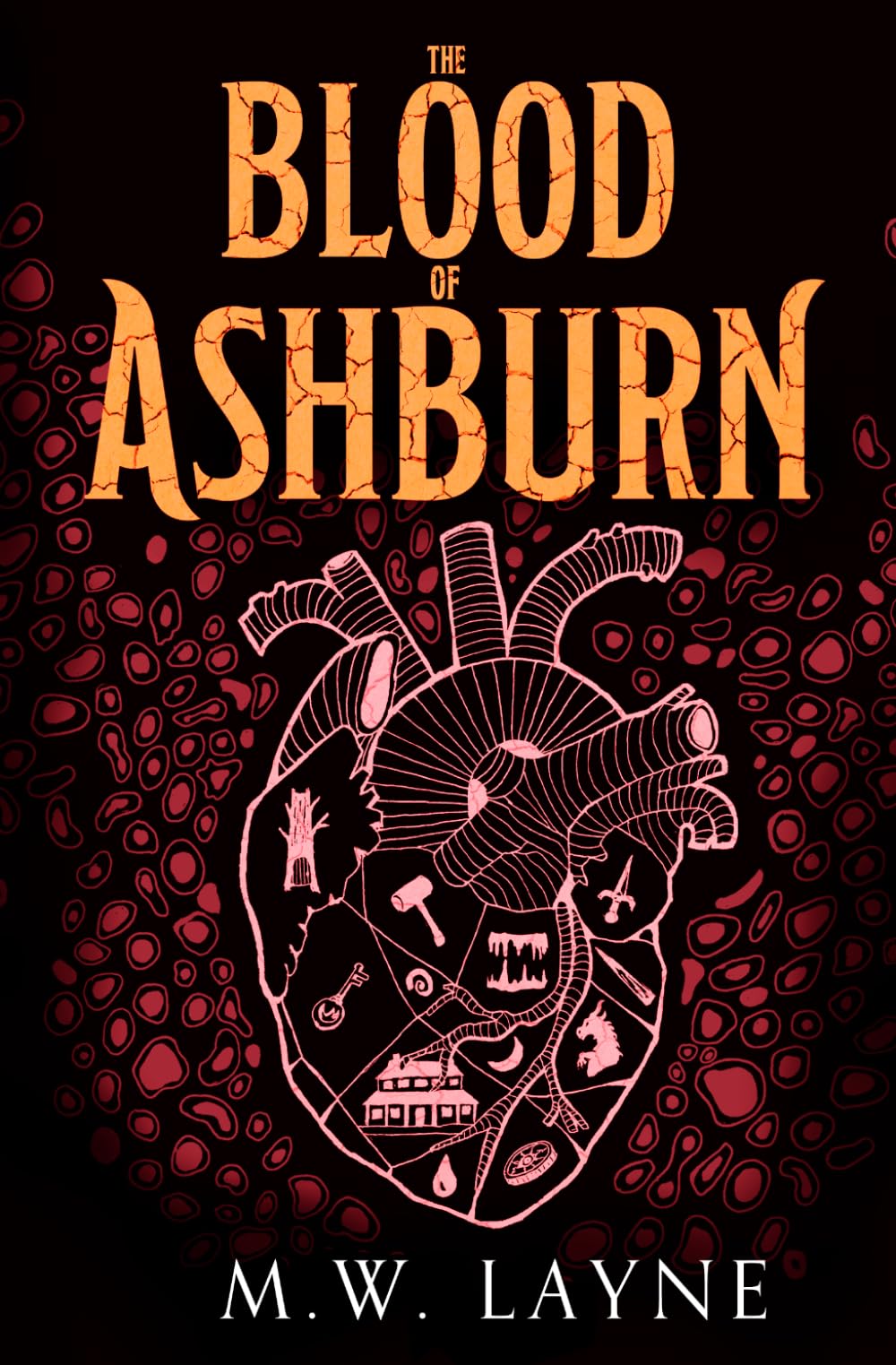 The Blood of Ashburn: A Dark Urban Fantasy Novel (Ashes Still Burn)