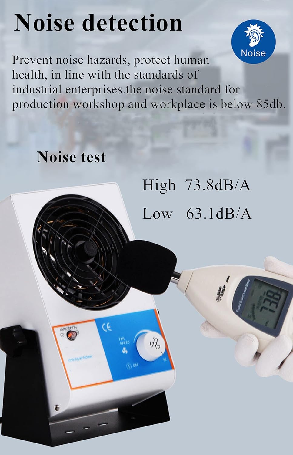 Noise level measurement of the ionizing air blower
