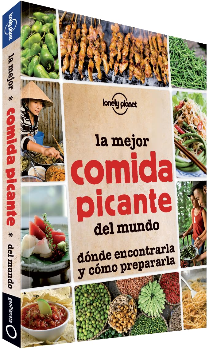 La mejor comida picante del mundo: dónde encontrarla y cómo prepararla (Viaje y aventura)