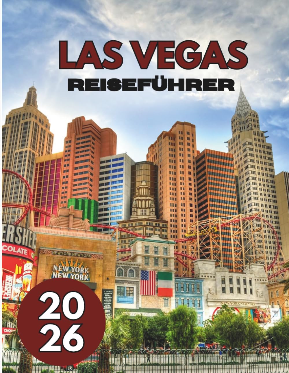 LAS VEGAS REISEFÜHRER 2026
