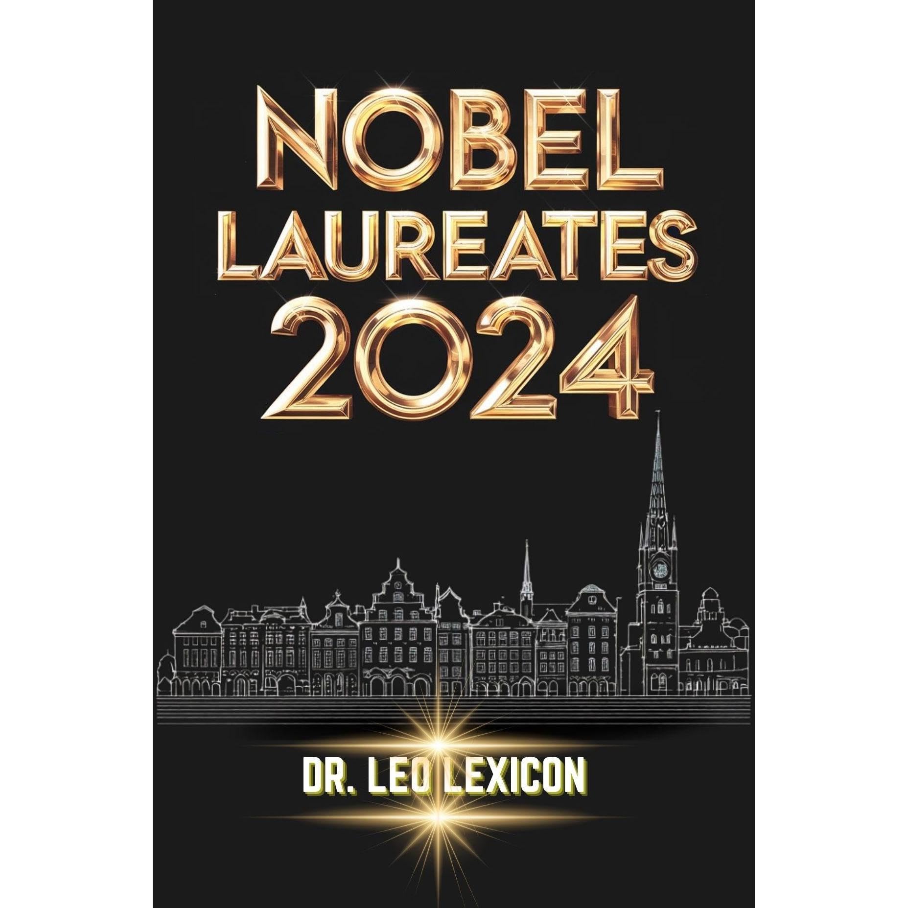 Nobel Laureates 2024