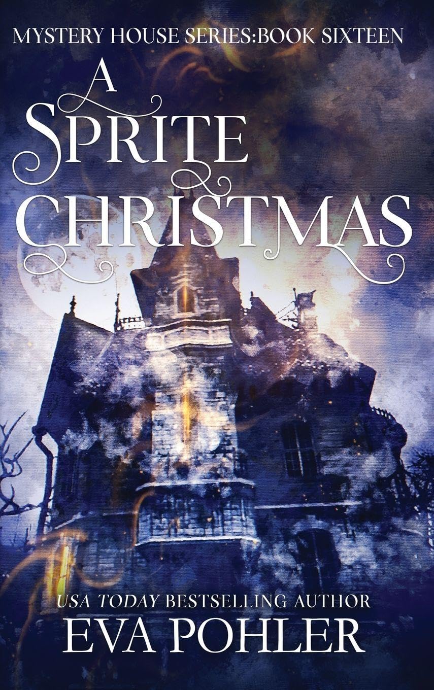 A Sprite Christmas: 16 (Mystery House)