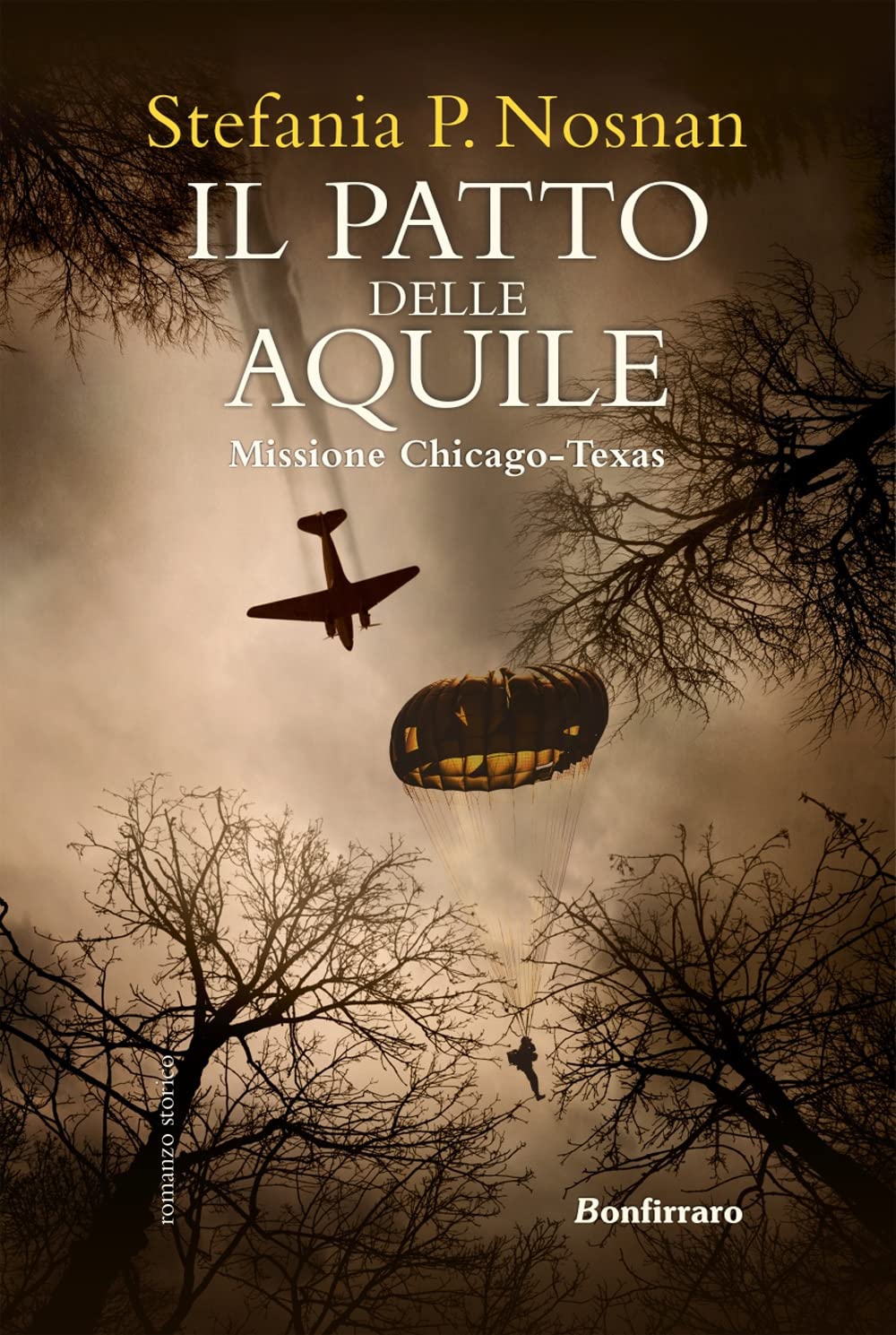 Il Patto Delle Aquile. Missione Chicago-Texas - 4