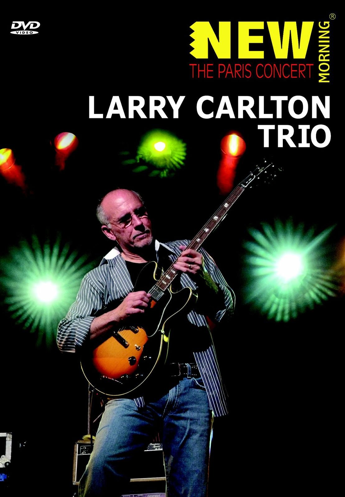 Larry Carlton Trio: The Paris Concert [DVD] [2012]