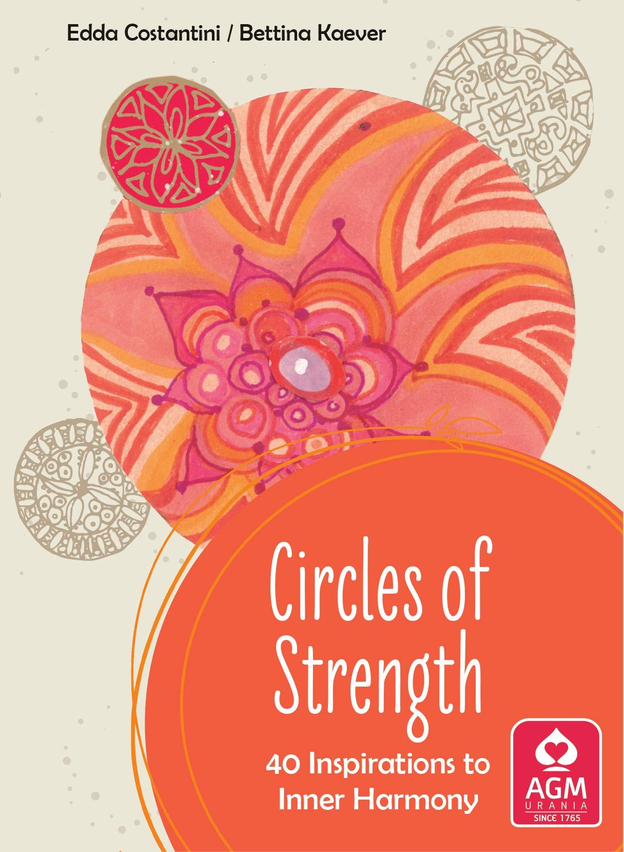 AGM Urania Circles of Strength: 40 Inspirations to Inner Harmony