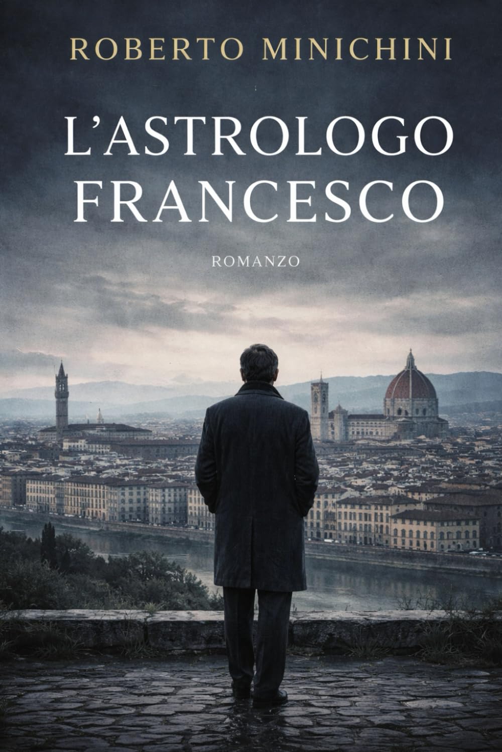 L’Astrologo Francesco: Romanzo