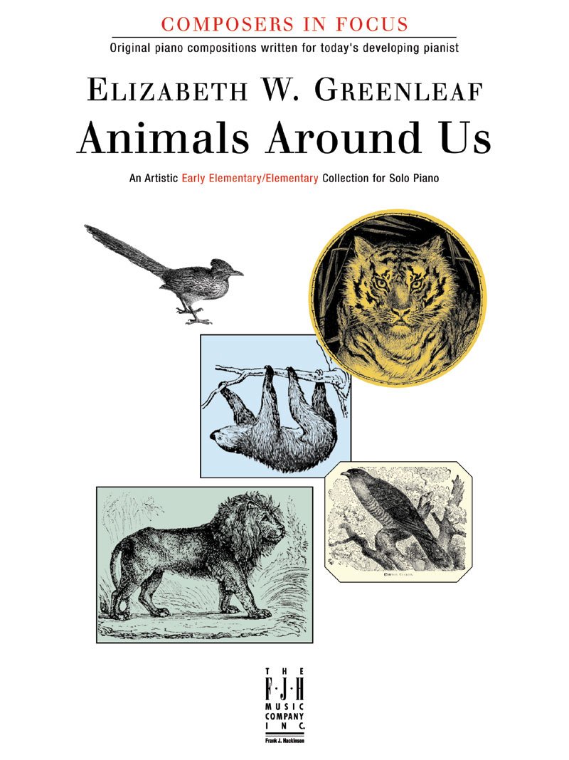 Animals Around Us (Composers in Focus)