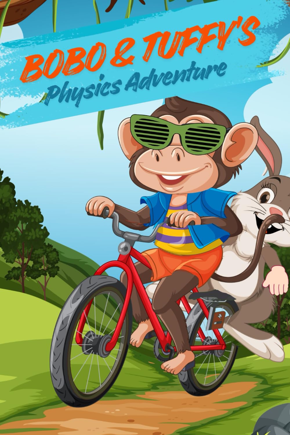 BOBO AND TUFFY'S PHYSICS ADVENTURE