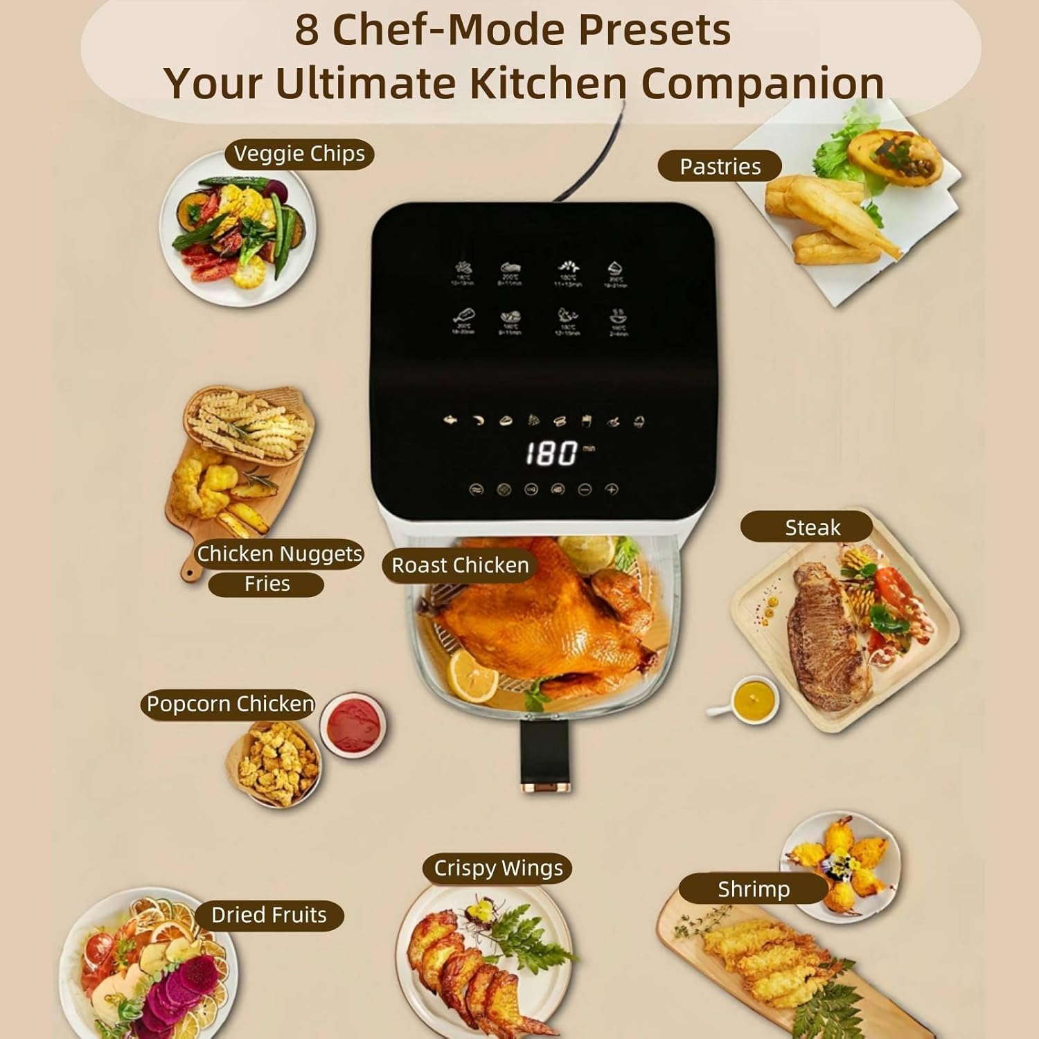 Air Fryer with 8 Chef-Mode Presets displayed around it: Veggie Chips, Pastries, Chicken Nuggets, Fries, Roast Chicken, Steak, Popcorn Chicken, Dried Fruits, Crispy Wings, Shrimp