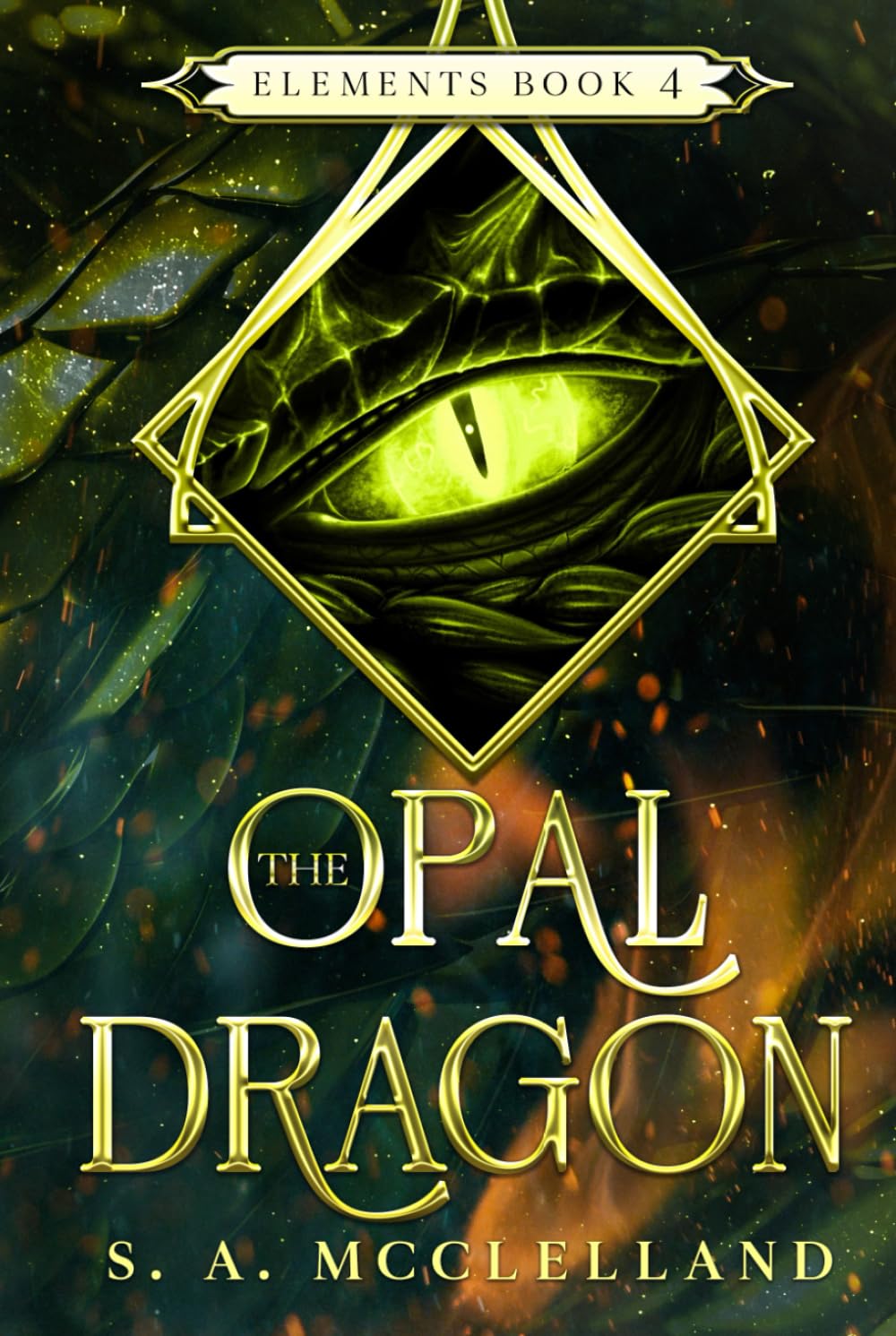The Opal Dragon: Elements (Elements Series)