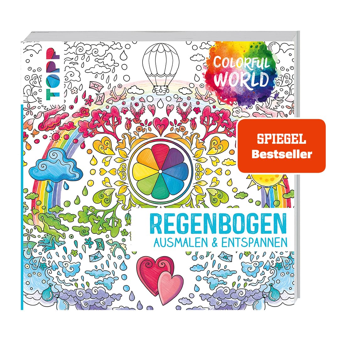 Colorful World - Regenbogen.: Ausmalen & entspannen (Colorful World (Ausmalbücher))