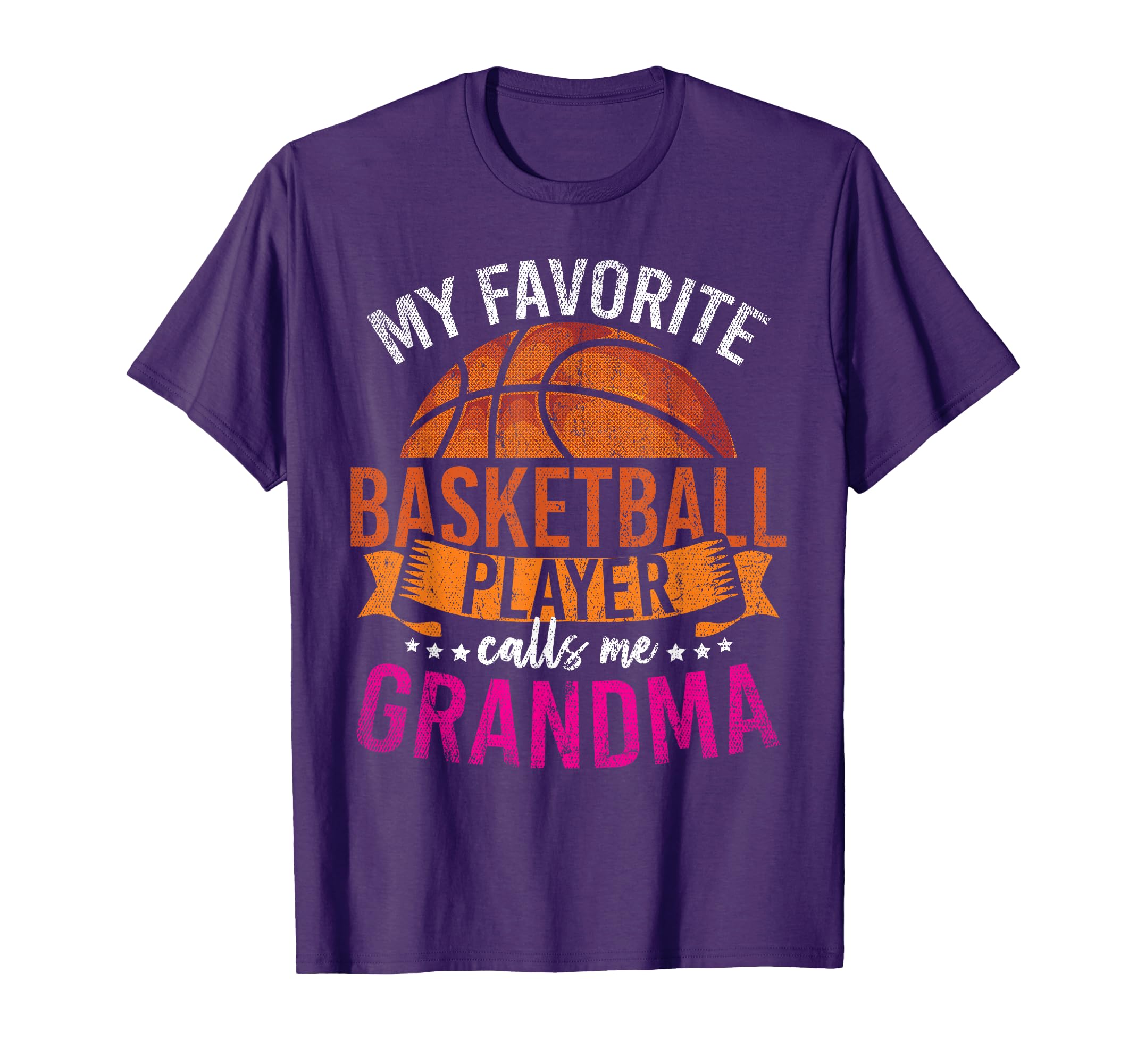 My Favorite Basketball Player Calls Me Grandma Basketball T-Shirt