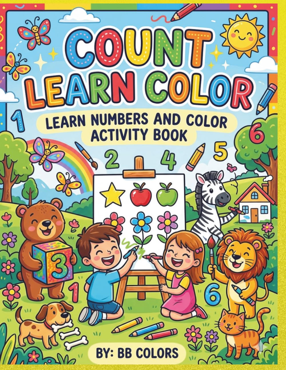COUNT, LEARN AND COLOR: BOLD AND EASY LEARNING AND COLORING ACTIVITY BOOK