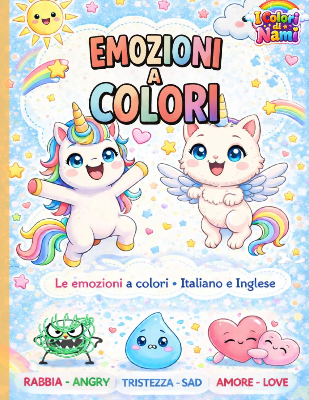 Emozioni a ColorI: Libro da Colorare per Bambini | Italiano e Inglese | Emozioni, Attività e Disegni da Colorare (2-6 anni)