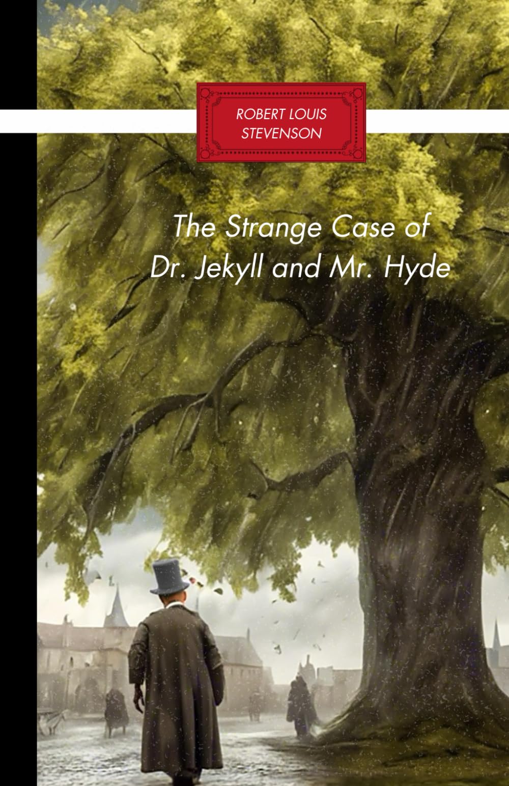 The Strange Case of Dr. Jekyll and Mr. Hyde: A British Gothic Masterpiece of Duality, Madness, and the Monstrous Soul (Annoteted)