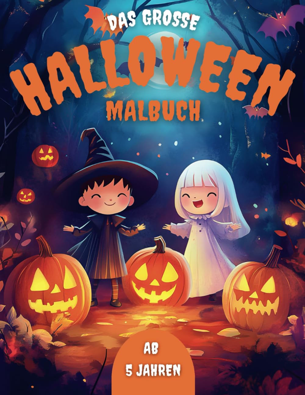 Das grosse Halloween Malbuch: Spannender Ausmalspaß: süße Halloween-Motive für Kinder
