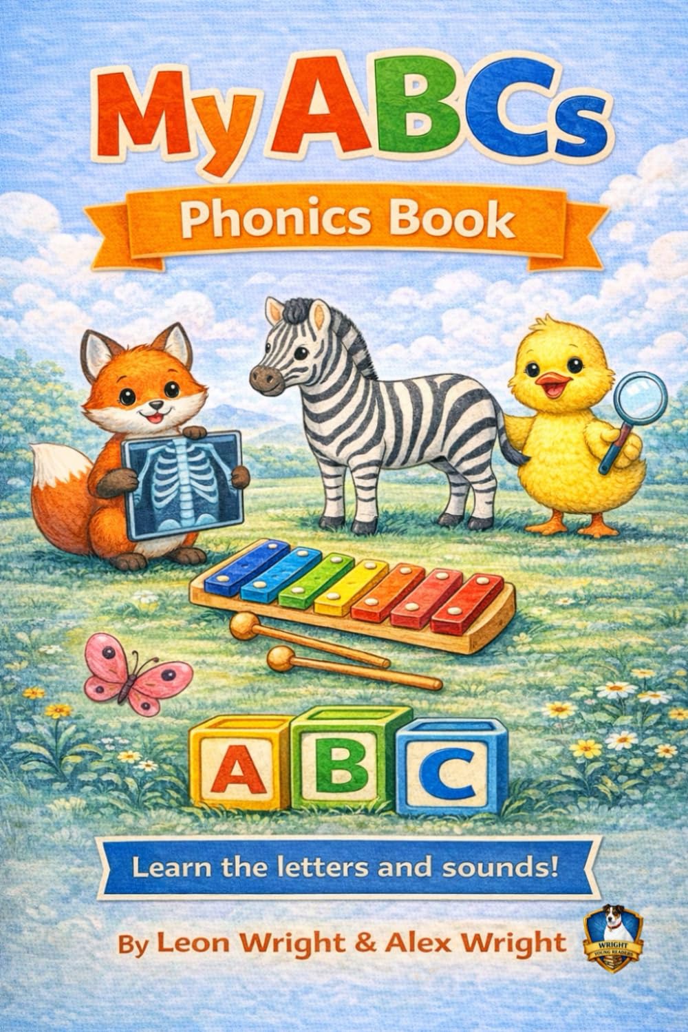 My ABCs Phonics Book: Learn Letters, Sounds, and First Words (The Early Learners Collection)