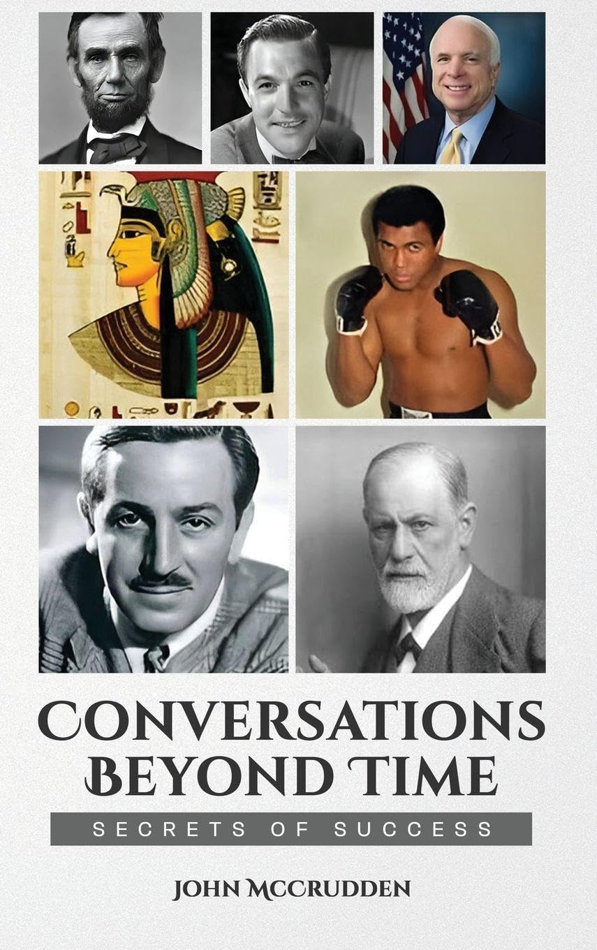 Conversations Beyond Time: Secrets of Success