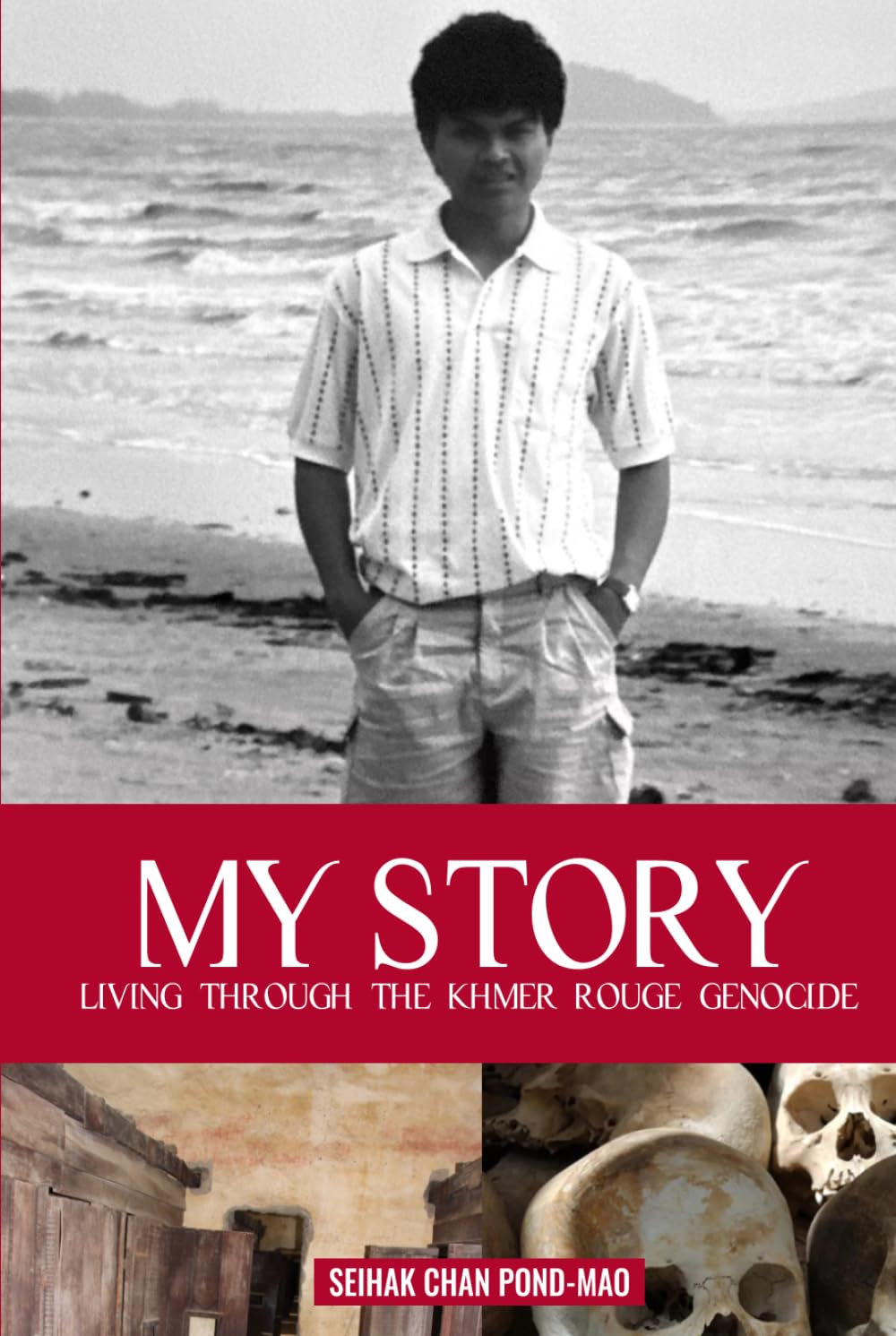 My Story: Living through the ‘Khmer Rouge Genocide’