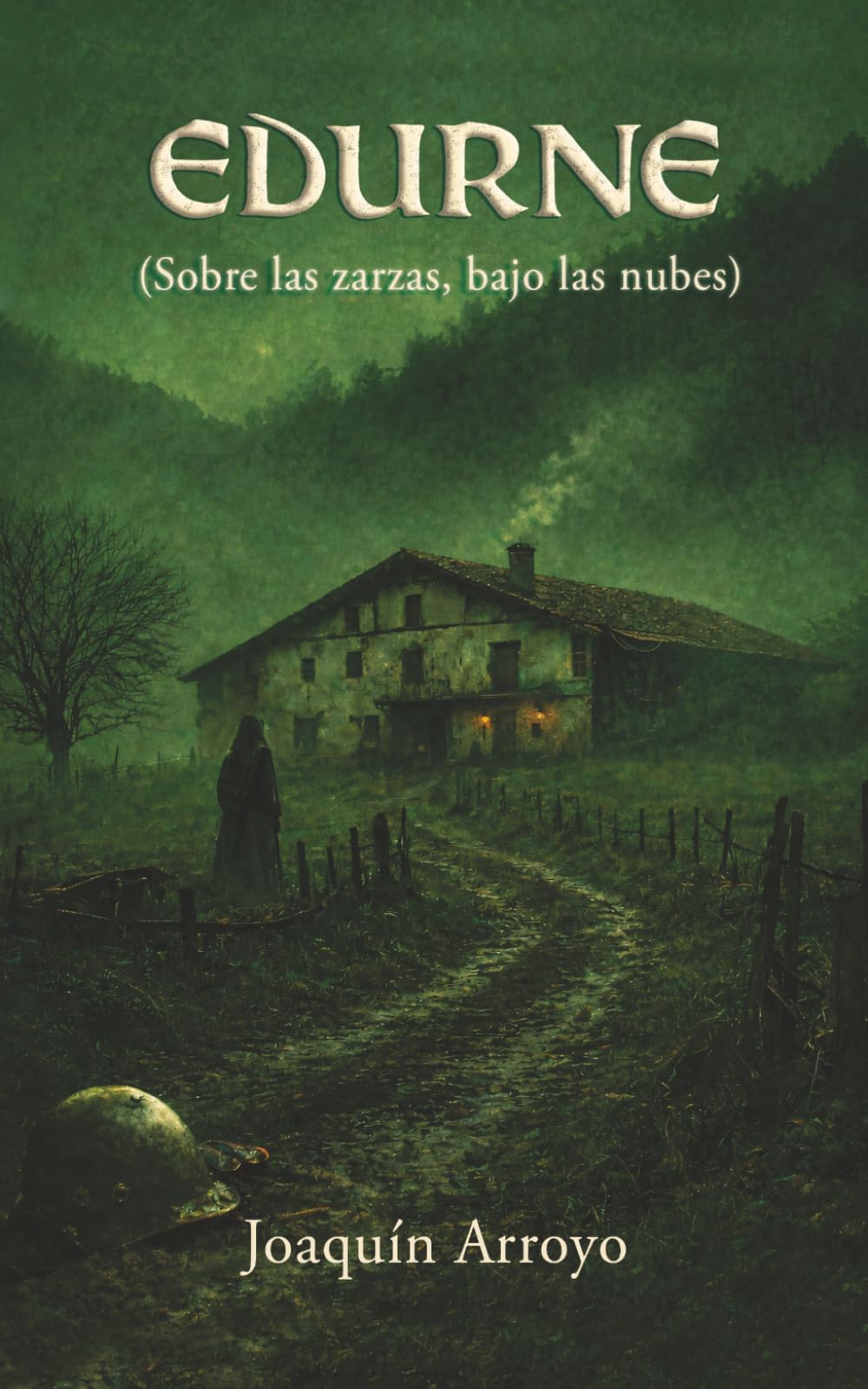 EDURNE: (Sobre las zarzas, bajo las nubes)