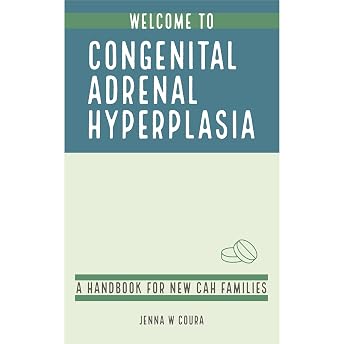 Welcome to Congenital Adrenal Hyperplasia Audiobook by Jenna W. Coura episode artwork