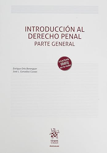 Introducción Al Derecho Penal. Parte General (Manuales de Derecho Penal)