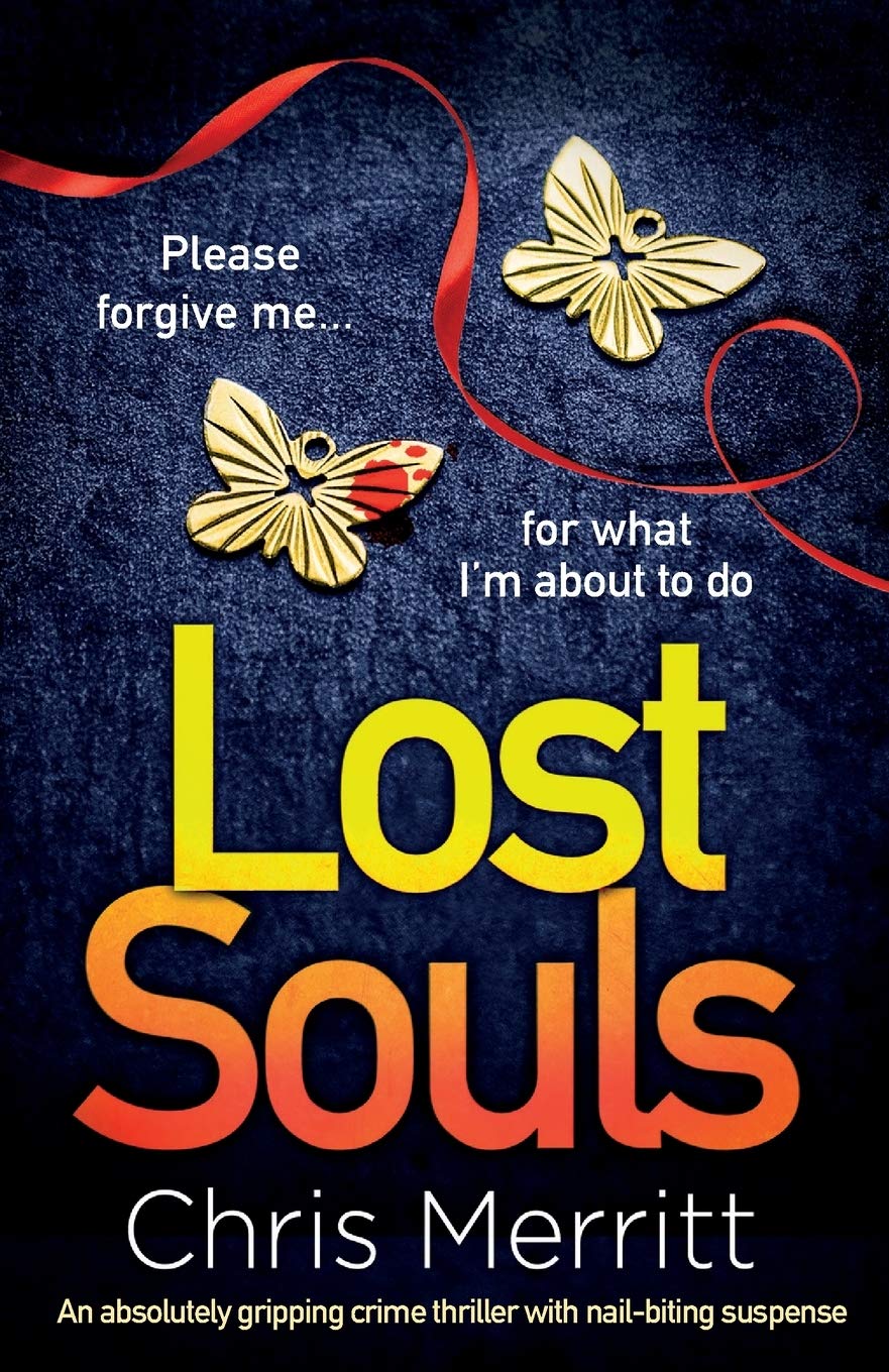 Lost Souls: An absolutely gripping crime thriller with nail-biting suspense (Detectives Lockhart and Green)