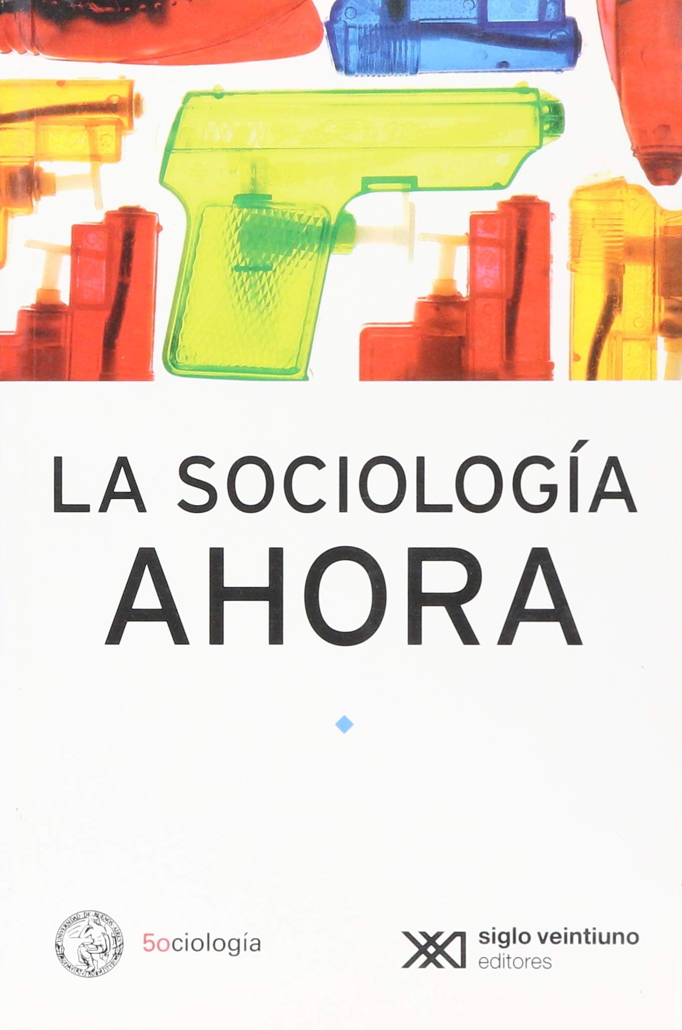 La sociología ahora