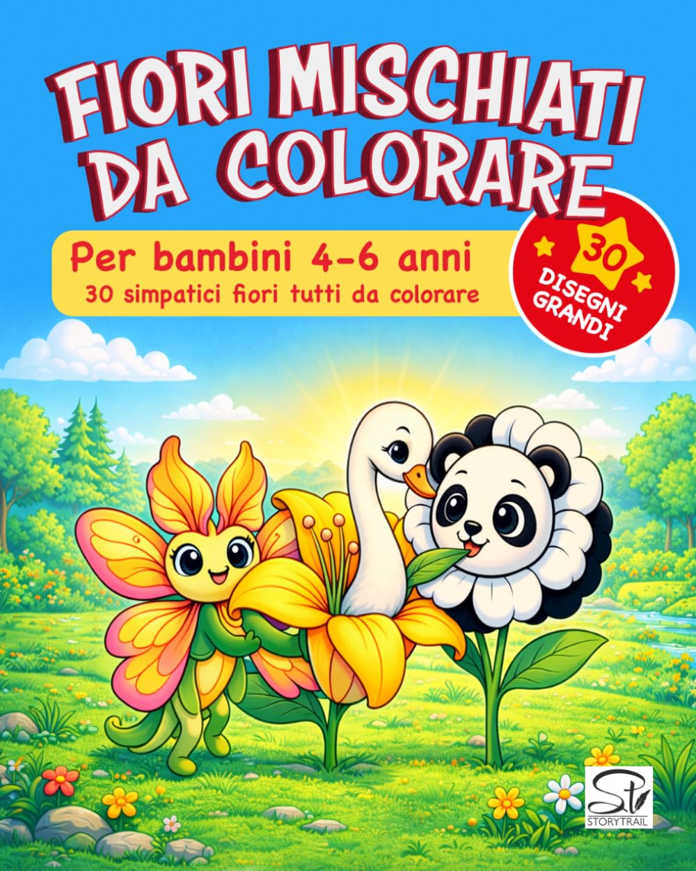 Fiori Mischiati da Colorare per Bambini 4-6 Anni: Libro da colorare per bambini 4-6 anni: 30 simpatici fiori mischiati con animaletti da colorare | Disegni grandi, facili e divertenti