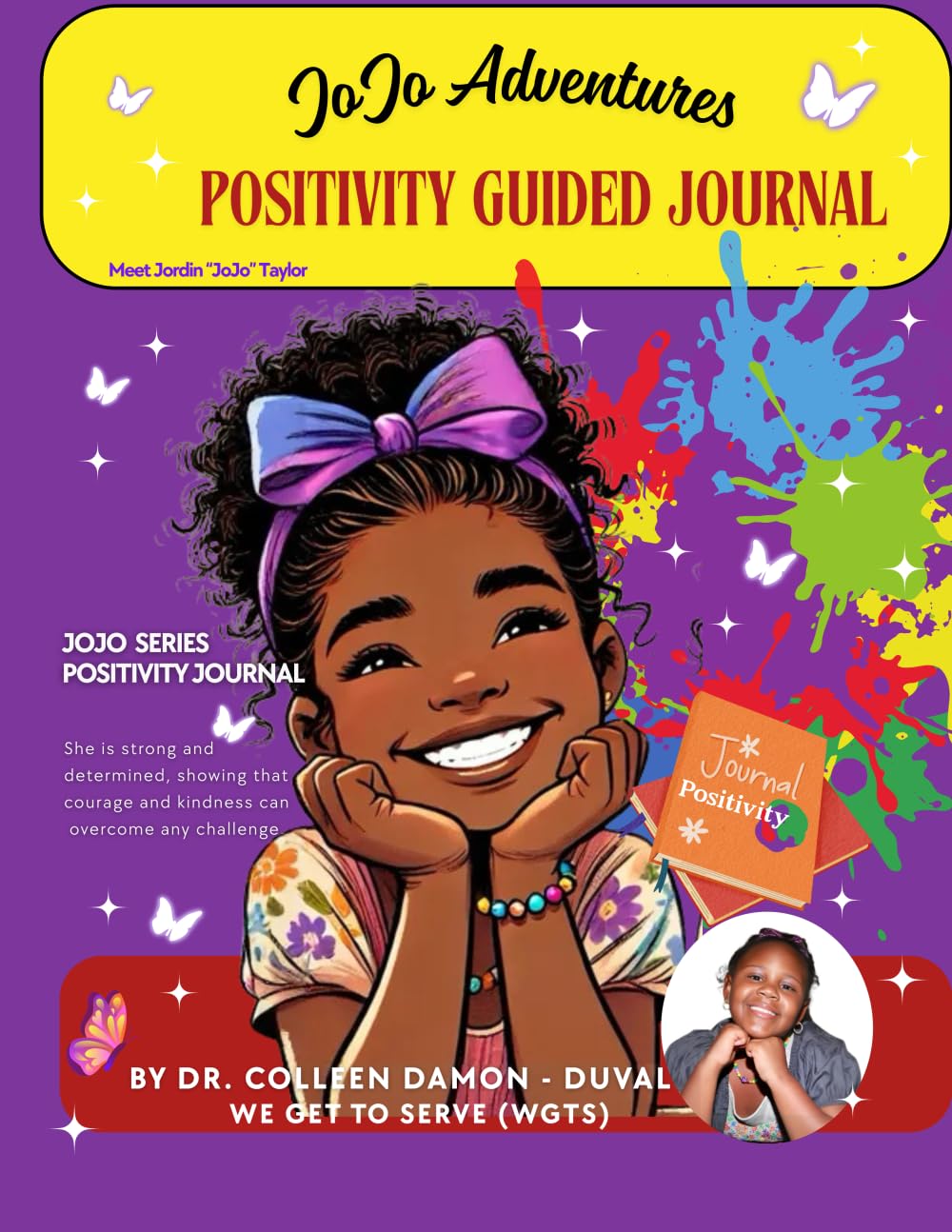 We Get To Serve (WGTS): JoJo Adventures Positivity Guided Journal