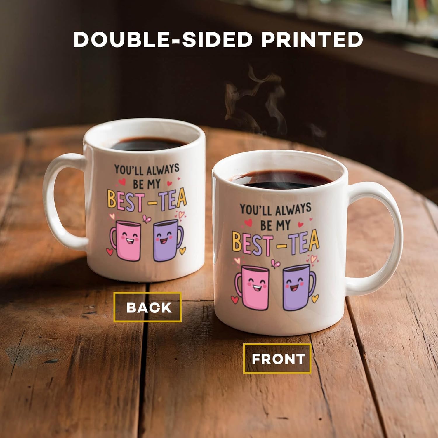 Flaskars Best Friend Birthday Gifts for Women - 11oz Ceramic Tea Cup with You'll Always Be My Best-Tea - Cute Mug for Bestie, BFF, Valentine's Friendship Gift Idea - Image 4