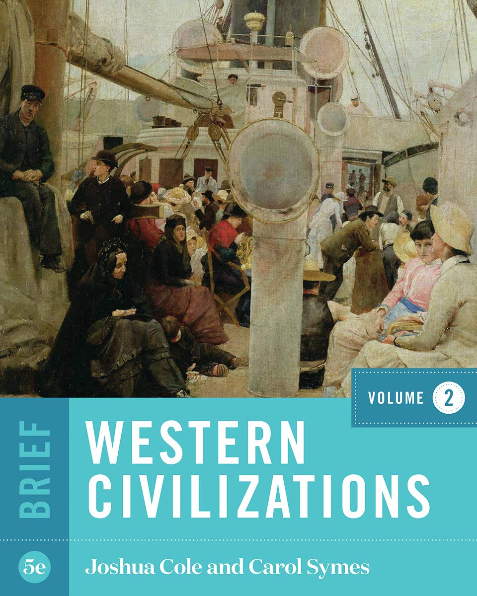 Western Civilizations OLD EDITION