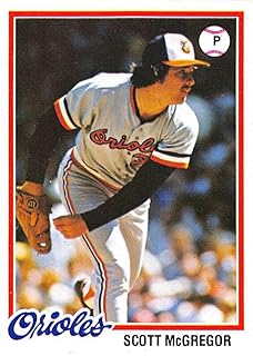 1978 Topps #491 Scott McGregor Baltimore Orioles MLB Baseball Card EX Excellent