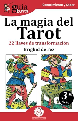 GuíaBurros La magia del Tarot: 22 llaves de transformación: 33